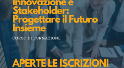 Corso “Innovazione e Stakeholder: Progettare il Futuro Insieme”