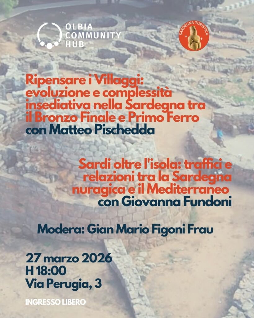 Un viaggio nella storia più profonda della Sardegna, tra villaggi, scambi e relazioni nel cuore del Mediterraneo