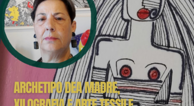 Archetipo Dea Madre, xilografia e arte tessile.