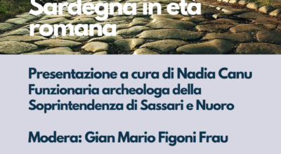 “La viabilità della Sardegna in età romana” incontro con l’archeologa Nadia Canu