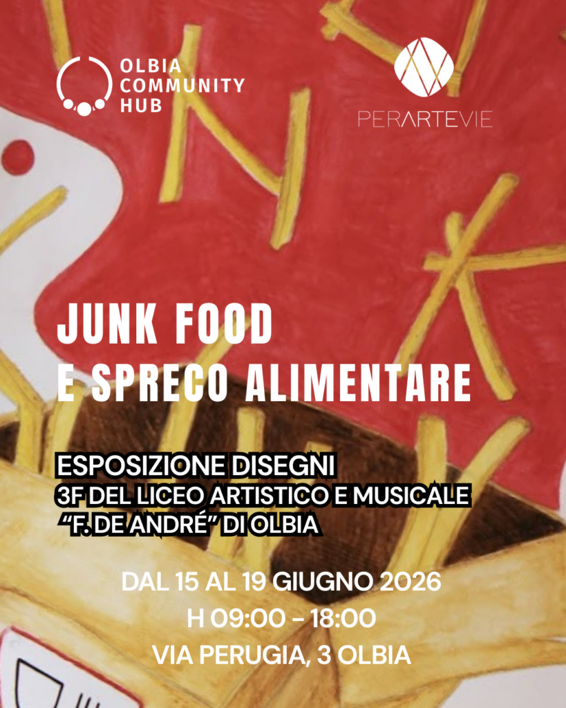 Junk Food e Spreco Alimentare: all’Olbia Community Hub una mostra per riflettere sul cibo e sul consumo consapevole