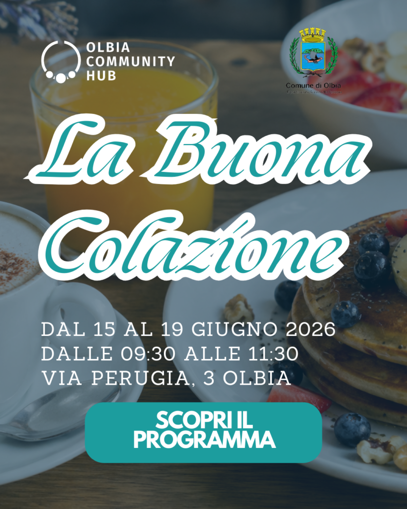 La Buona Colazione: all’Olbia Community Hub una settimana dedicata alla sana alimentazione e alla lotta contro lo spreco alimentare